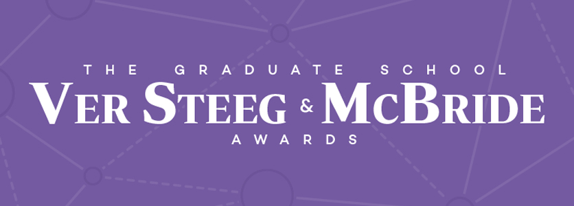 The Graduate School Ver Steeg & McBride Awards logo